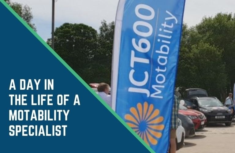 A Day In The Life Of A Full Time Motability Specialist